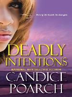 Deadly Intentions