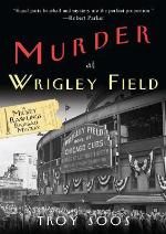 Murder at Wrigley Field