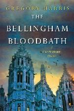 The Bellingham Bloodbath (A Colin Pendragon Mystery)
