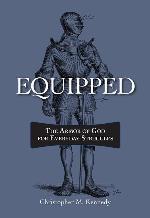 Equipped: The Armor of God for Everyday Struggles