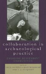Collaboration in Archaeological Practice
