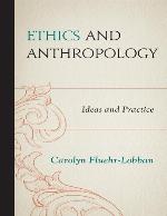 Ethics and Anthropology
