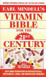 Earl Mindell's vitamin bible for the 21st century