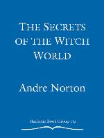The Secrets of the Witch World