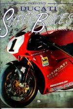 Ducati Superbikes: 851, 888, 916