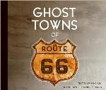 Ghost Towns of Route 66
