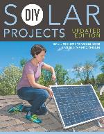 DIY Solar Projects--Updated Edition