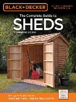 Black & Decker the Complete Guide to Sheds