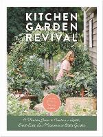 Kitchen Garden Revival