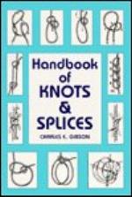 Handbook of Knots and Splices