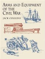 Arms and equipment of the Civil War