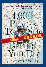 1,000 Places to See in the U.S.A. &amp; Canada Before You Die