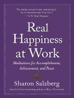Real Happiness at Work