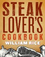 Steak Lover's Cookbook