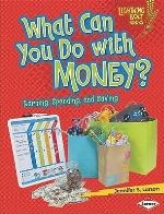 What Can You Do with Money?