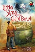 Little Sima and the Giant Bowl