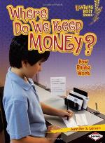 Where Do We Keep Money?