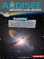 Exploring Black Holes
