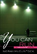 You Can Run (Robyn Hunter Mysteries)