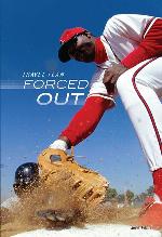 Forced Out (Travel Team)