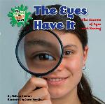The Eyes Have It