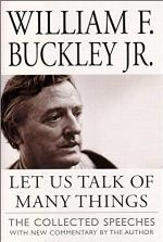 Let Us Talk of Many Things