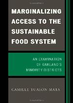 Marginalizing Access to the Sustainable Food System