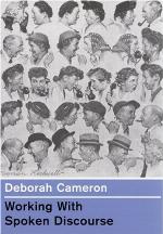 Working with Spoken Discourse