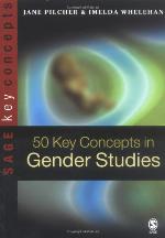 50 Key Concepts in Gender Studies