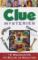 Clue Mysteries: 15 Whodunits To Solve In Minutes