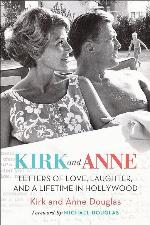 Kirk and Anne: Letters of Love, Laughter, and a Lifetime in Hollywood (Turner Classic Movies)