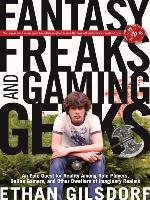 Fantasy Freaks and Gaming Geeks