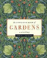 The Armchair Book of Gardens