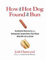 How the Hot Dog Found Its Bun