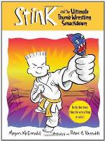 Stink and the Ultimate Thumb-Wrestling Smackdown