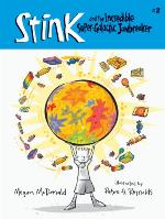 Stink and the Incredible Super-Galactic Jawbreaker