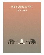We Found a Hat