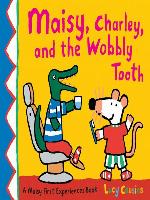 Maisy, Charley, and the Wobbly Tooth