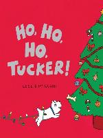 Ho, Ho, Ho, Tucker!
