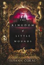 The Kingdom of Little Wounds