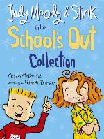 Judy Moody and Stink in the School's Out Collection