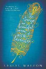 The Strange and Beautiful Sorrows of Ava Lavender