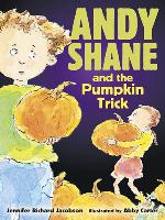 Andy Shane and the Pumpkin Trick