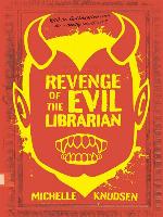 Revenge of the Evil Librarian