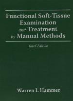Functional Soft Tissue Examination and Treatment by Manual Methods
