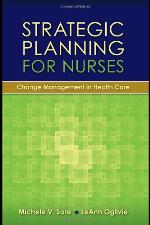 Strategic Planning for Nurses