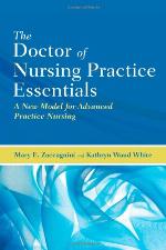 The Doctor of Nursing Practice Essentials: A New Model for Advanced Practice Nursing
