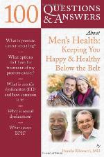 100 Questions &amp; Answers about Men's Health