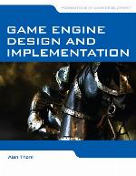 Game Engine Design and Implementation