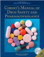 Cobert's Manual Of Drug Safety And Pharmacovigilance